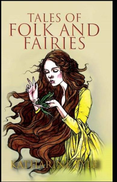 Cover for Katharine Pyle · Tales of Folk and Fairies by Katharine Pyle (Paperback Book) (2021)