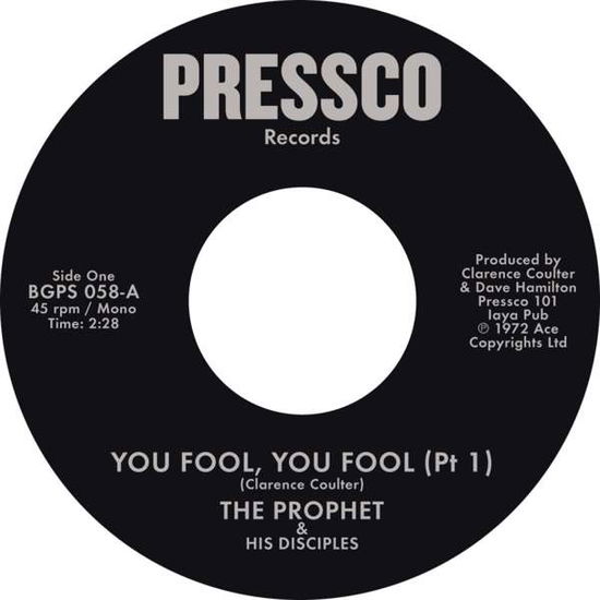 You Fool, You Fool (Pt 1) - Prophet, the & His Disciples - Musik - BGP - 0029667021777 - 14. Juni 2019