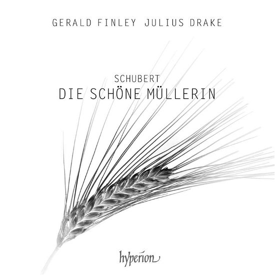 Cover for Gerald Finley / Julius Drake · Franz Schubert: Die Schone Mullerin (CD) (2022)