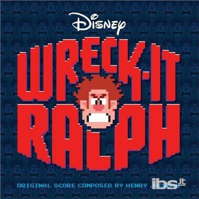 Cover for Wreck It Ralph · Wreck It Ralph-ost (CD)