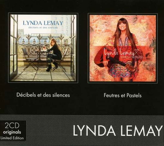 Cover for Lynda Lemay · Decibels Et Des Silences / Feutres &amp; Pastels (CD) (2017)