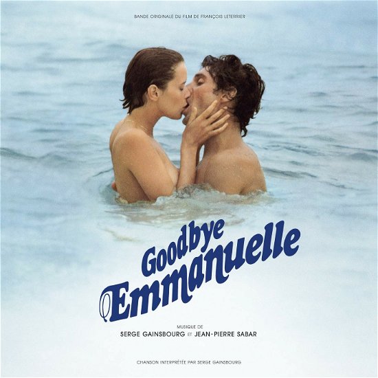 Cover for Serge Gainsbourg · Goodbye Emmanuelle - Original Soundtrack (LP) (2021)