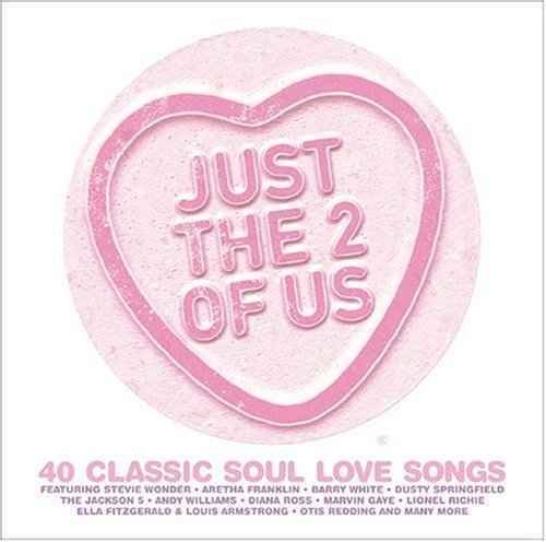 Cover for Various Artists · Just The 2 Of Us - 40 Classic Soul Love Songs (CD) (2005)