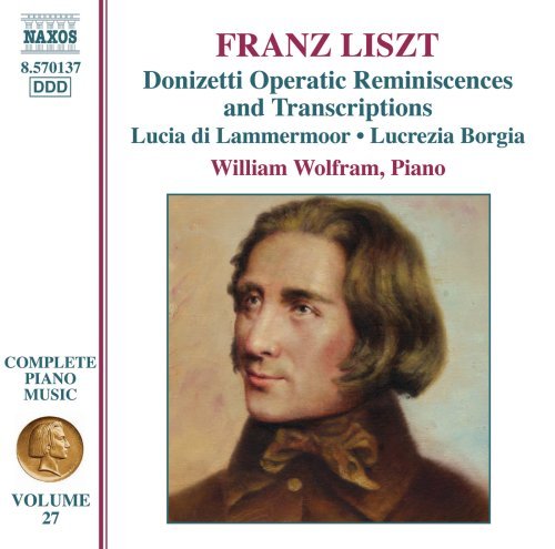 Liszt / Complete Piano Music - Vol. 27 - William Wolfram - Música - NAXOS - 0747313013777 - 29 de octubre de 2007