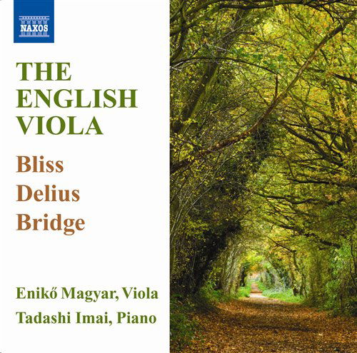 English Viola - Bliss / Delius / Bridge - Musiikki - NAXOS - 0747313240777 - keskiviikko 28. lokakuuta 2009