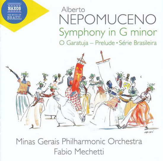 Symphony in G Minor - A. Nepomuceno - Música - NAXOS - 0747313406777 - 1 de fevereiro de 2019