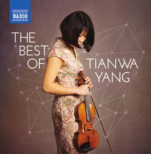 Cover for Yang; Navarra Symphony Orchestra; Izquierdo; Sinfonia Finlandia Jyvaskyla; Gallois; Hadulla; Nashville Symphony Orchestr · Best of Tianwa Yang (CD) (2015)