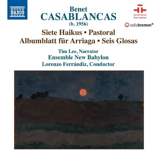 Cover for Ens New Babylon / Ferrandiz · Benet Casablancas: Siete Haikus. Pastoral. Albumblatt Fur Arriaga. Seis Glosas (CD) (2019)