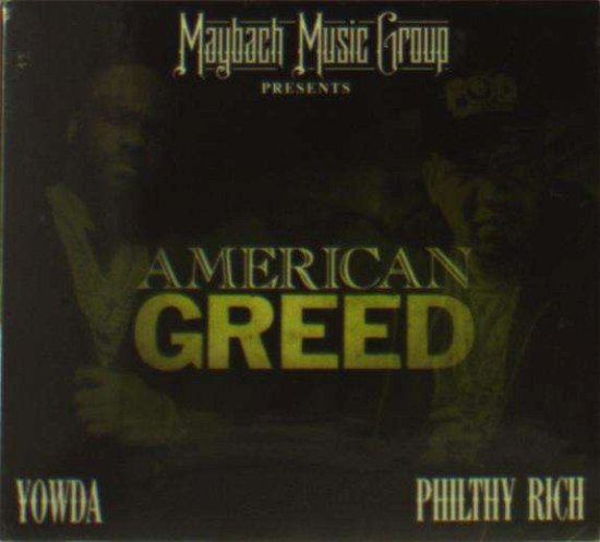 Cover for Yowda / Philthy Rich · American Greed (CD) [Digipak] (2022)