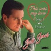 This Was My Love / Shall We Dance - Jack Jones - Music - SOLID RECORDS - 4526180177777 - September 24, 2014
