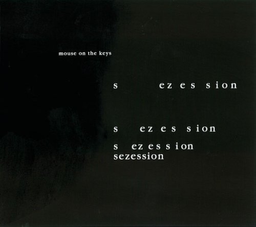 Cover for Mouse on the Kyes · Sezession (CD) [Japan Import edition] (2007)