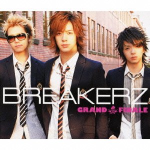 Cover for Breakerz · Grand Finale (CD) [Japan Import edition] (2009)