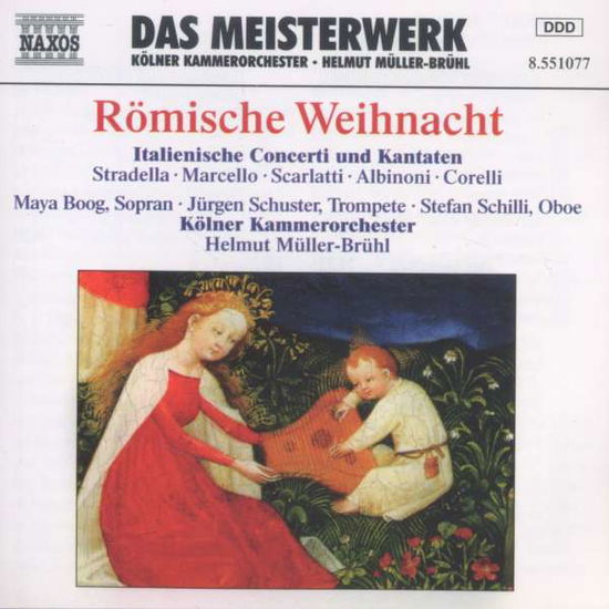 Römische Weihnacht *S* - Helmut Müller-Brühl - Musiikki - Naxos - 4891030510777 - torstai 22. lokakuuta 1998