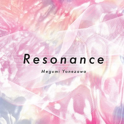 Cover for Megumi Yonezawa · Resonance (CD) [Japan Import edition] (2022)