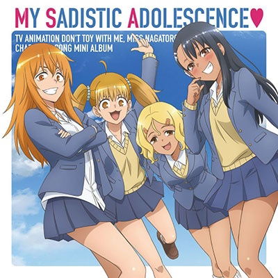 Cover for Nagatoro San.gamo Chan.yos · My Sadistic Adolescence (CD) [Japan Import edition] (2023)