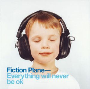 Cover for Fictionplane · Everything Will Never + 1 (CD) (2003)