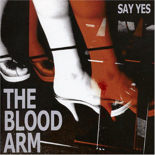 Cover for Blood Arm · Say Yes-part 2 (7&quot;) (2005)