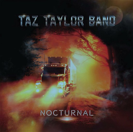 Nocturnal - Taz Taylor Band - Musikk - GLOBAL ROCK RECORDS - 5055544230777 - 15. juli 2022