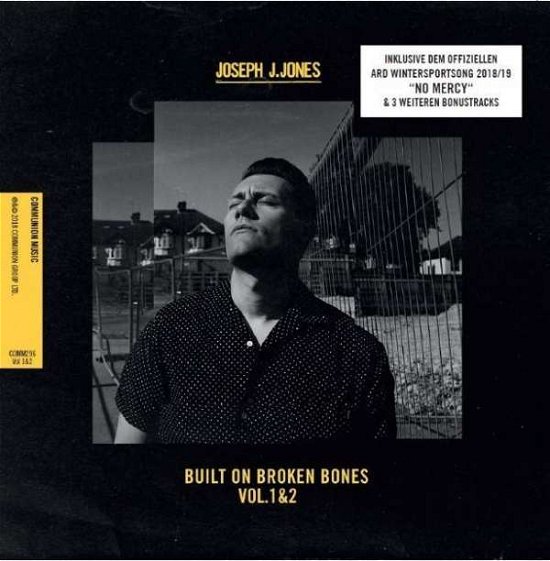 Cover for Joseph J. Jones · Built on Broken Bones Vol.1 &amp; 2 (CD) (2019)