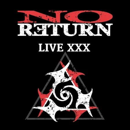 No Return · Live Xxx (CD) [Digipak] (2020)