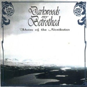 Cover for Darkwoods My Betrothed · Darkwoods My Betrothed - Heirs Of The Northstar (CD) (2017)