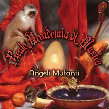 Cover for Reale Accademia Di Musica · Angeli Mutanti (CD) (2018)