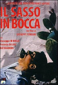 Cover for Sasso in Bocca (Il) (DVD) (2012)