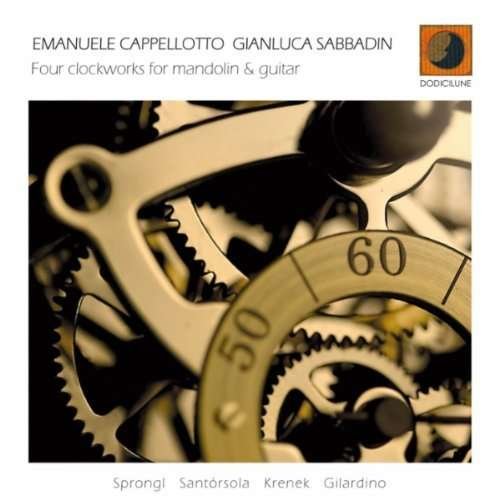 Cover for Emanuele Cappellotto · Four Clockworks Mandolin &amp; Guitar (CD) (2011)