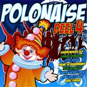 Polonaise Deel 4 - V/A - Musique - BERK MUSIC - 8170520200777 - 2009