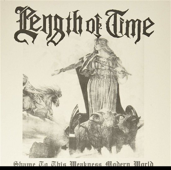 Cover for Length of Time · Shame To This Weakness Modern World (White Vinyl) (LP) [Coloured edition] (2020)
