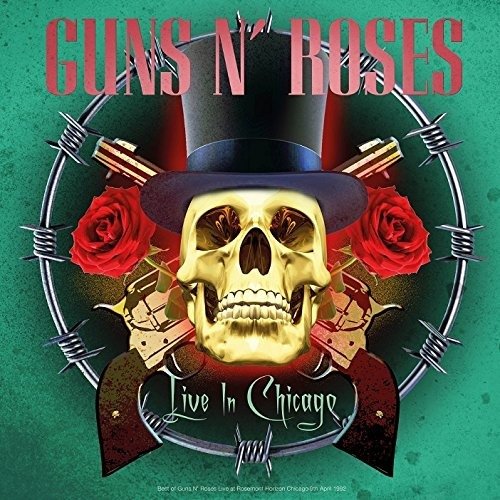 Cover for Guns N' Roses · Best Of Live In Chicago (LP) (2018)