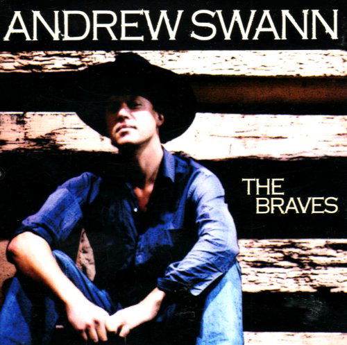 Cover for Andrew Swann · The Braves (CD) (2004)