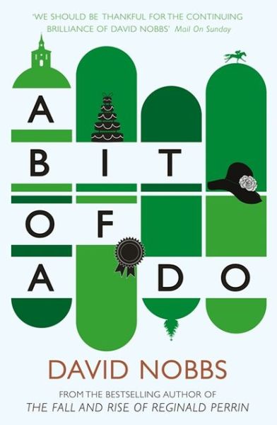 A Bit of a Do - David Nobbs - Książki - HarperCollins Publishers - 9780007505777 - 22 listopada 2012