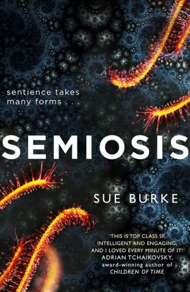 Cover for Sue Burke · Semiosis: A Novel of First Contact (Paperback Bog) (2018)