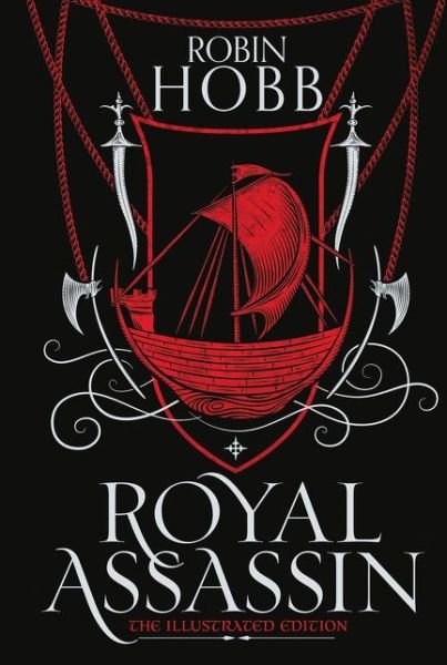 Cover for Robin Hobb · Royal Assassin - The Farseer Trilogy (Hardcover Book) [Illustrated edition] (2020)