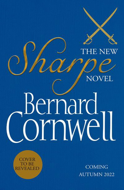 Cover for Bernard Cornwell · Sharpe's Command - The Sharpe Series (Inbunden Bok) (2023)