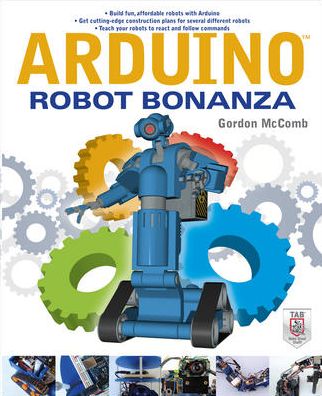 Cover for Gordon McComb · Arduino Robot Bonanza (Paperback Book) [Ed edition] (2013)