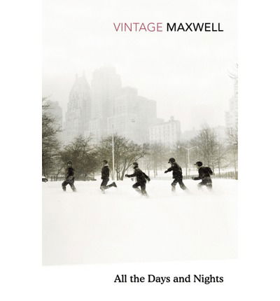 Cover for William Maxwell · All the Days and Nights (Paperback Book) (2012)