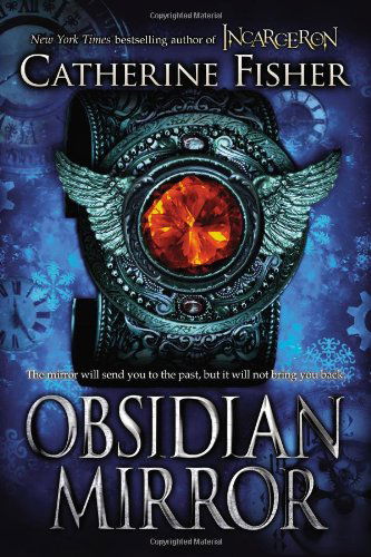 Cover for Catherine Fisher · Obsidian Mirror (Taschenbuch) [Reprint edition] (2014)