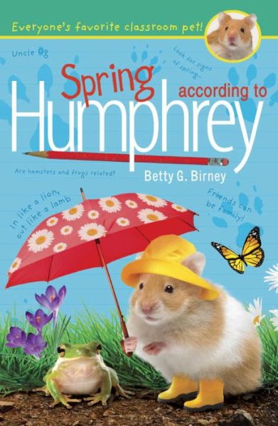 Spring According to Humphrey - Humphrey - Betty G. Birney - Bücher -  - 9780147517777 - 3. Januar 2017