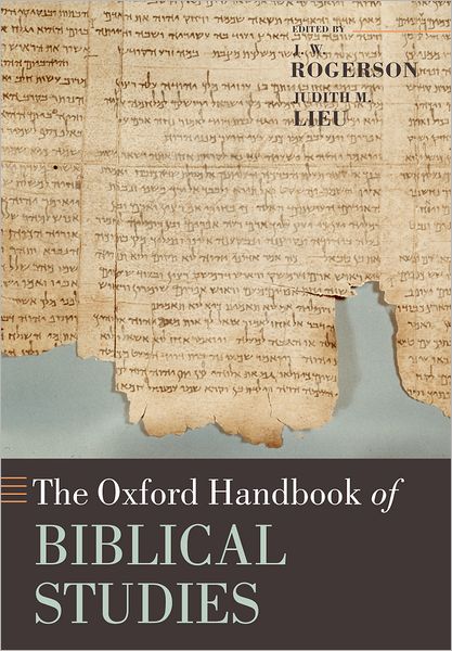 Cover for J W Rogerson · The Oxford Handbook of Biblical Studies - Oxford Handbooks (Paperback Book) (2008)