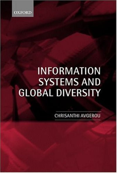 Cover for Avgerou, Chrisanthi (, Lecturer in Information Systems, London School of Economics) · Information Systems and Global Diversity (Hardcover bog) (2002)