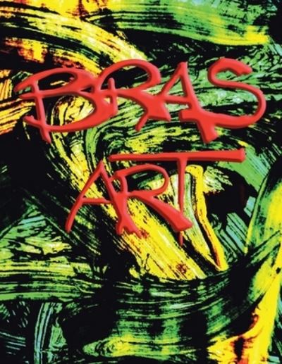 Cover for Jesse Kong · Bras Art (Paperback Book) (2021)