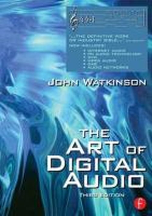 Art of Digital Audio - John Watkinson - Books - Taylor & Francis Ltd - 9780240522777 - December 14, 2000