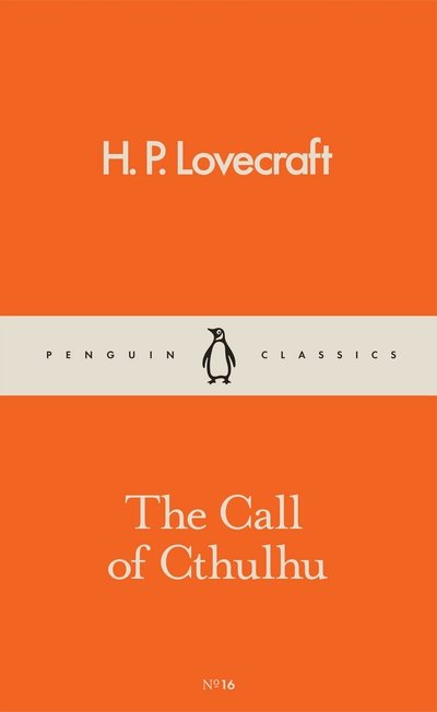 Cover for H. P. Lovecraft · The Call of Cthulhu - Pocket Penguins (Paperback Book) (2016)