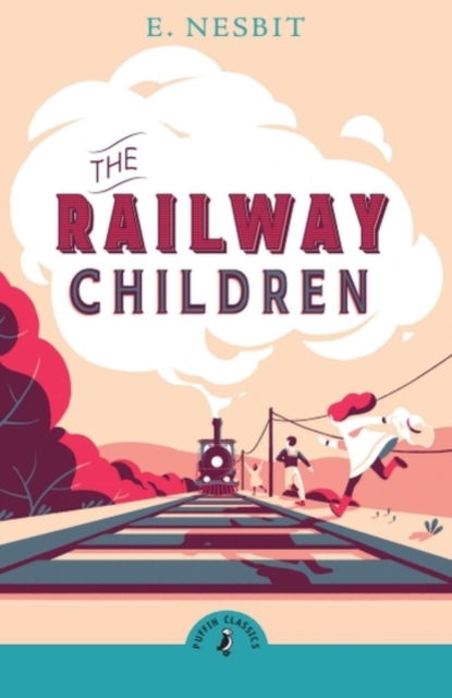 Cover for Edith Nesbit · The Railway Children (Paperback Book) (2025)