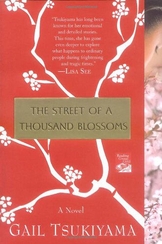 Cover for Gail Tsukiyama · The Street of a Thousand Blossoms (Pocketbok) [Reprint edition] (2008)