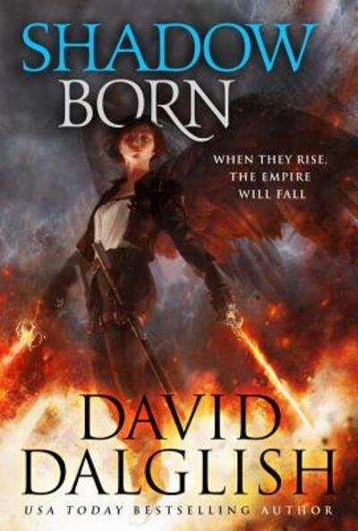 Cover for David Dalglish · Shadowborn (Book) [First edition. edition] (2017)