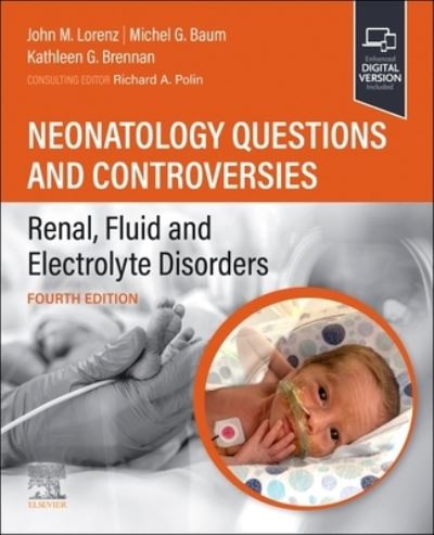 Cover for John Lorenz · Neonatology Questions and Controversies (Book) (2023)