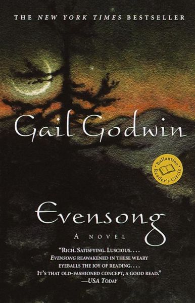 Evensong: A Novel - Gail Godwin - Książki - Random House USA Inc - 9780345434777 - 29 lutego 2000